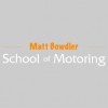 Matt Bowdler School Of Motoring